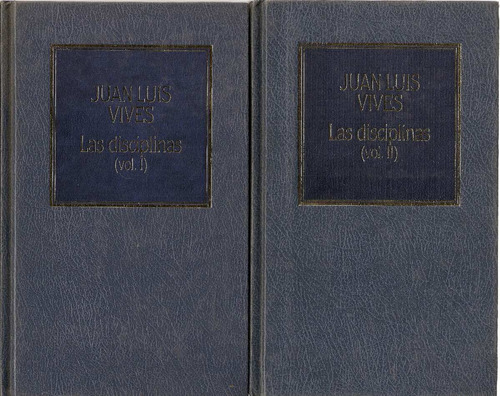 Las Disciplinas (2 Tomos) - Juan L. Vives  - Ediciones Orbis