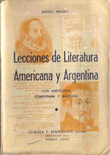 Lecciones De Literatura Amer. Y Arg. - Mazzei - Ciordia Y Ro