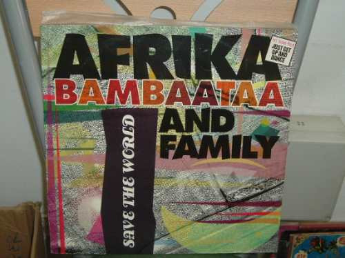 Afrika Bambaataa And Family Save The World Maxi Aleman