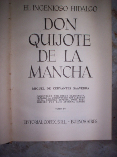 El Ingenioso Hidalgo Don Quijote De La Mancha Tomo 4 Codex
