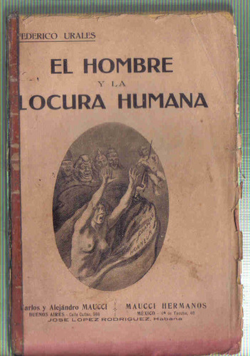 El Hombre Y La Locura Humana - Urales - Maucci