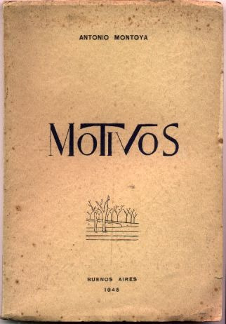 Motivos - Antonio Montoya - Primera Edición