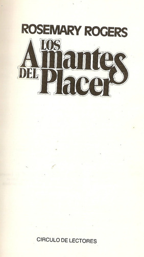 Los Amantes Del Placer - Rosemary Rogers