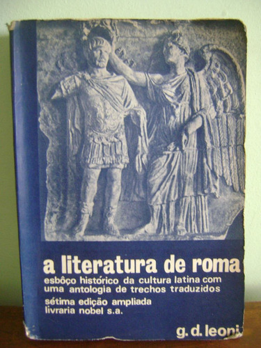 Livro A Literatura De Roma G. D. Leoni