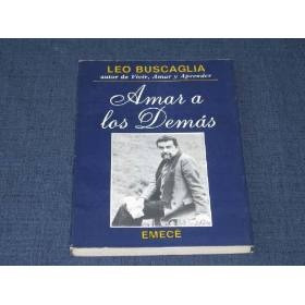 Amar A Los Demás- Leo Buscaglia