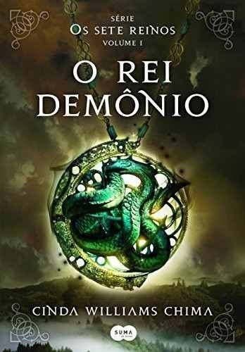 Livro - O Rei Demônio - Volume 1 - Cinda Willians Chima