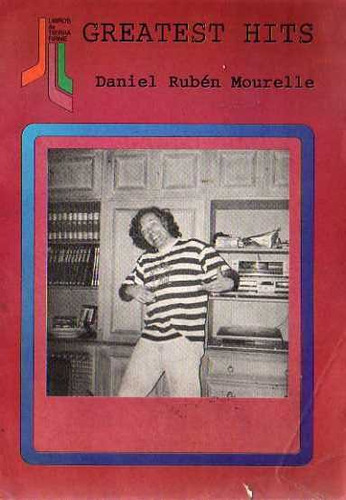 Daniel Ruben Mourelle - Greatest Hits