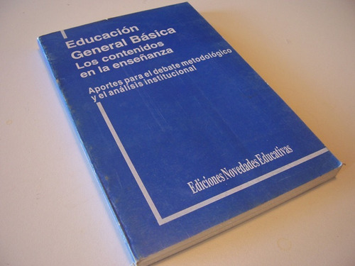 Educación General Básica Egb. Los Contenidos En La Enseñanza (Usado)