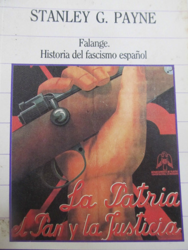 El Arcon Falange Historia Del Fascismo Español