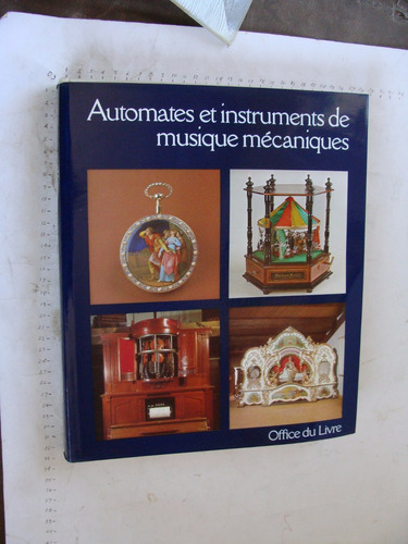 Libro Automates Et Instruments De Musique Mecaniques, En Fra