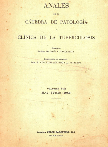 Anales De La Catedra De Patologia Y Clinica De La Tuberculos