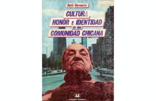 Cultura, Honor Y Sociedad En Una Comunidad Chicana Horowitz