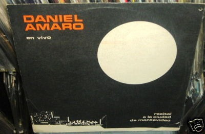 Daniel Amaro En Vivo El Fuego Vinilo Uruguayo