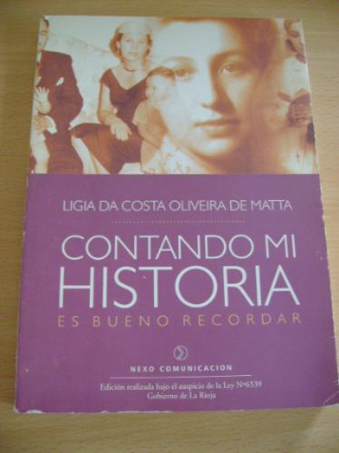 Contando Mi Historia Ligia Da Costa Oliveira De Matta Firmad