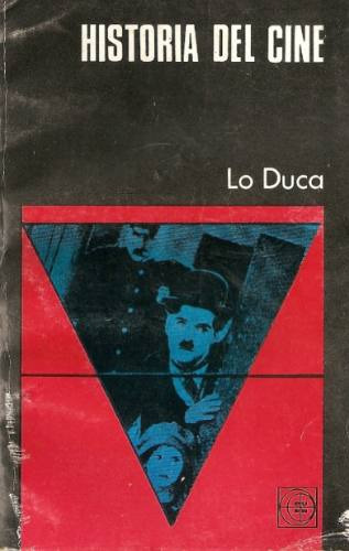 Historia Del Cine - Lo Duca - Eudeba