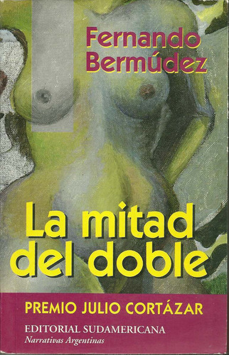 La Mitad Del Doble  Fernando Bermudez