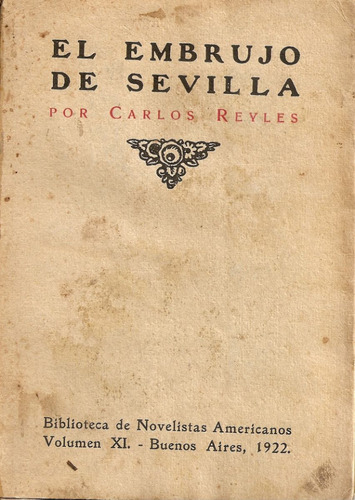 Imagen 1 de 1 de El Embrujo De Sevilla - Carlos Reyles