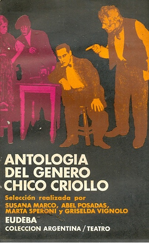 Antologia Del Genero Chico Criollo Libreria Merlin