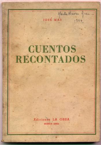 Cuentos Recontados - José Mas (caperutica, Etc.)