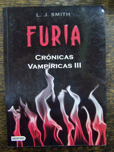 Furia * L. J. Smith * Cronicas Vampiricas *