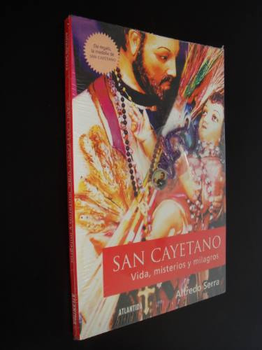 San Cayetano Vida Misterios   Alfredo Serra  Medallita