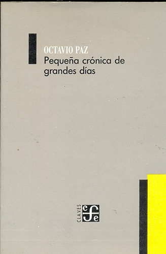 Pequeña Cronica De Grandes Dias Octavio Paz Libreria Merlin