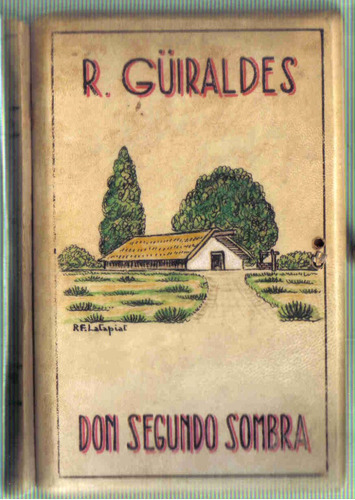 Don Segundo Sombra - Guiraldes - Pleamar