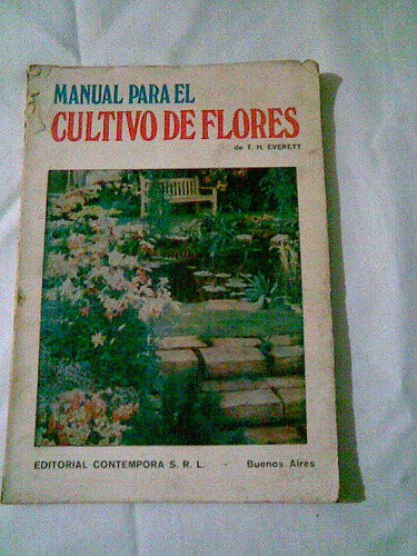 Manual Para El  Cultivo De Flores