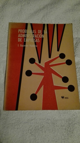 Libro Problemas De La Administración De Empresas, I. Guzmán.