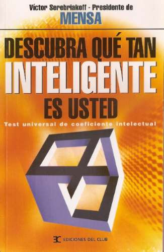 Descubra Que Tan Inteligente Es Usted - Victor Serebriakoff