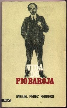 Vida De Pio Baroja - M. Perez Ferrero