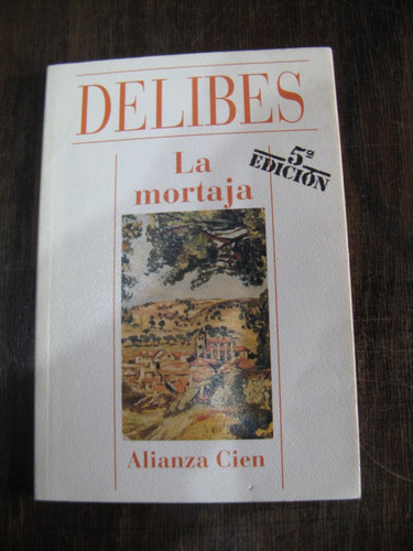 La Mortaja. Delibes