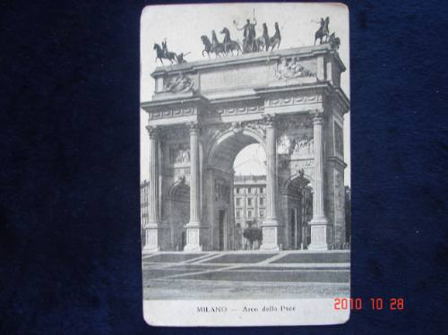 Milan, Arco De La Paz. Año 1907. Antigua Postal.