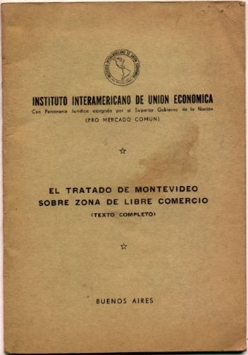 El Tratado De Montevideo Sobre Zona De Libre Comercio 1961