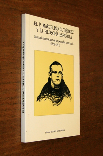 Marcelino Gutierrez Filosofia Española Revista Agustiniana