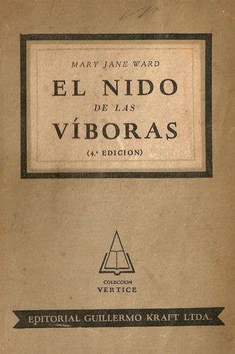 El Nido De La Viboras - Mary Jane Ward - Kraft