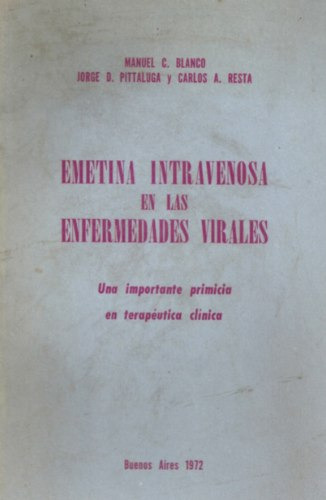 Emetina Intravenosa En Las Enfermedades Virales