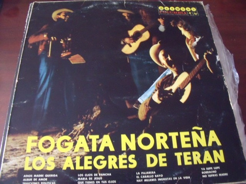 Lp Los Alegres De Teran, Fogata Norteña