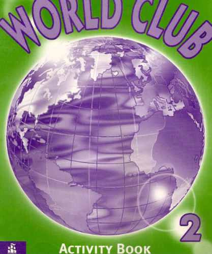 World Club - Activity Book - Longman