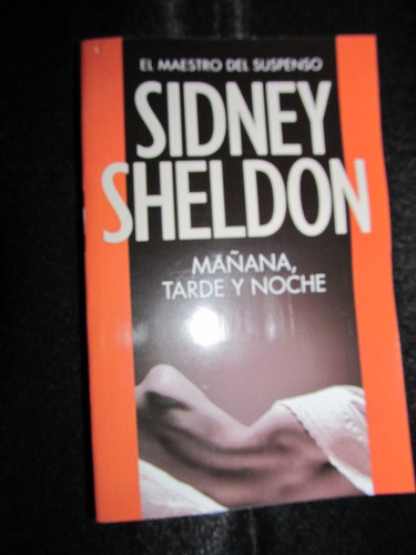 El Arcon Mañana, Tarde Y Noche De Sidney Sheldon