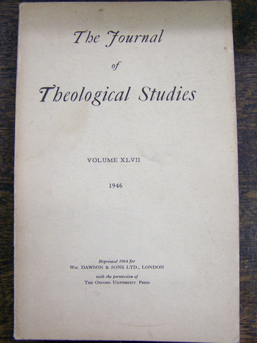 The Journal Of Theological Studies * Varios Autores * Ingles