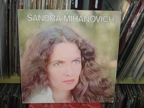 Sandra Mihanovich - Sandra Mihanovich 1982 Vinilo Argentino