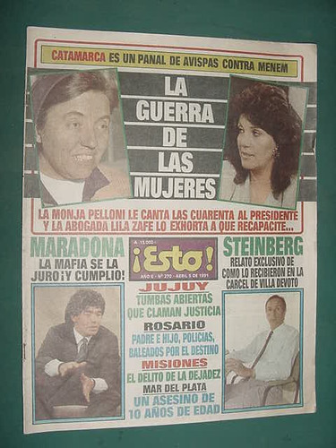 Revista Esto 270 Maradona Pelloni Catamarca Steinberg Mafia