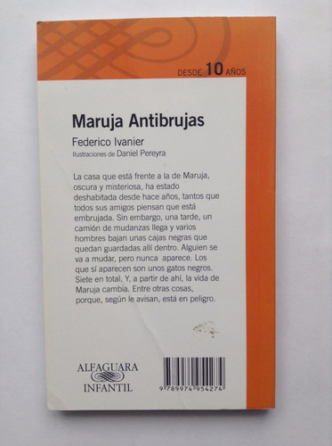 Maruja Antibrujas, De Federico Ivanier. Alfaguara Infantil.