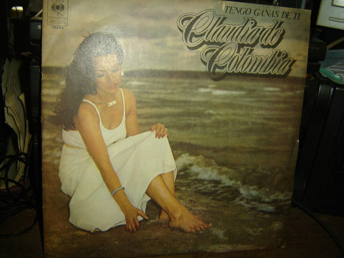 Claudia De Colombia - Tengo Ganas De Ti -  Vinilo Lp