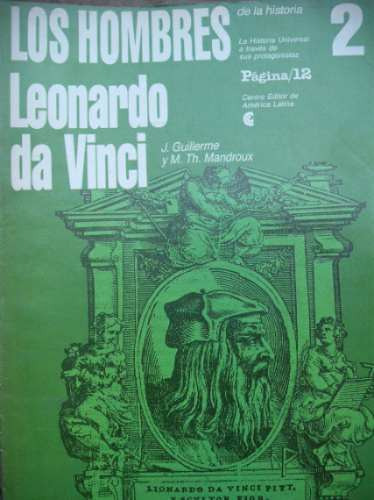 Los Hombres De La Historia Leonardo Da Vinci   Nº 2