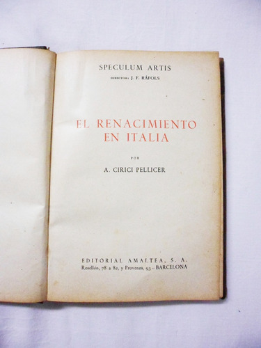 El Renacimiento En Italia / A. Cirici Pellicer