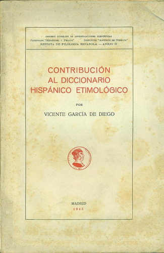 Contribución Al Diccionario Hispanico Etimologico