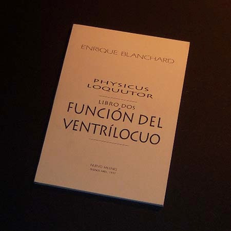 Physicus Loquutor Libro 2 . Enrique Blanchard