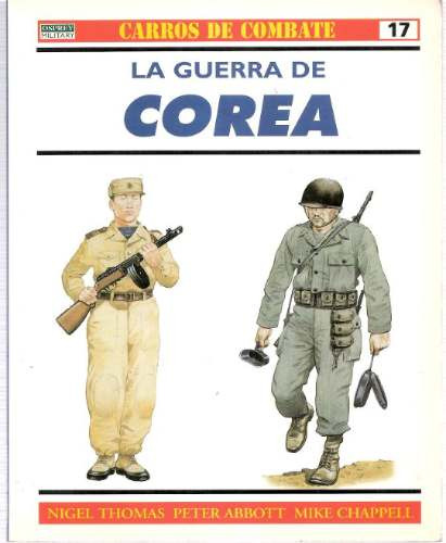 Osprey La Guerra De Corea 1950 1953 Coleccion Military